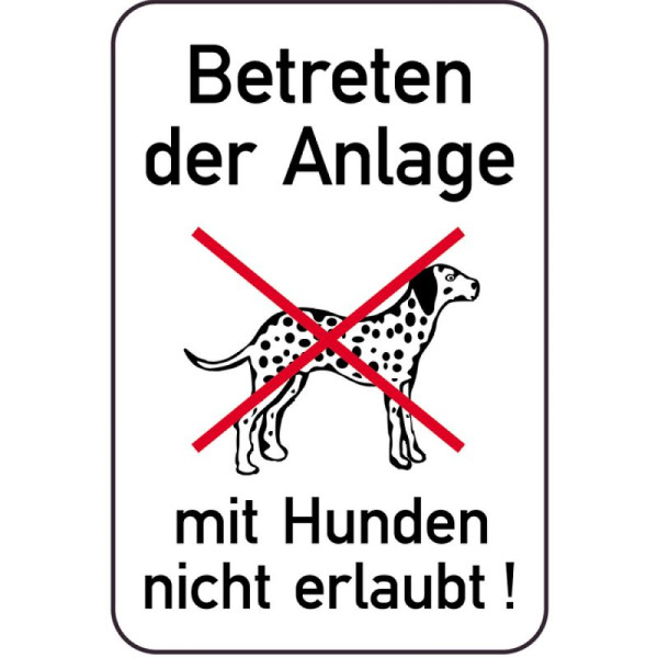 Stein HGS Hundeschild, Betreten der Anlage mit Hunden nicht erlaubt!, 400 x 600 mm, 14884
