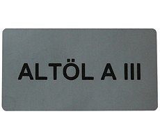 Rapid Folien-Klebeschild 65 x 35 mm, Silber mit schwarzer Schrift, selbstklebend, "Altöl A III", 20 581