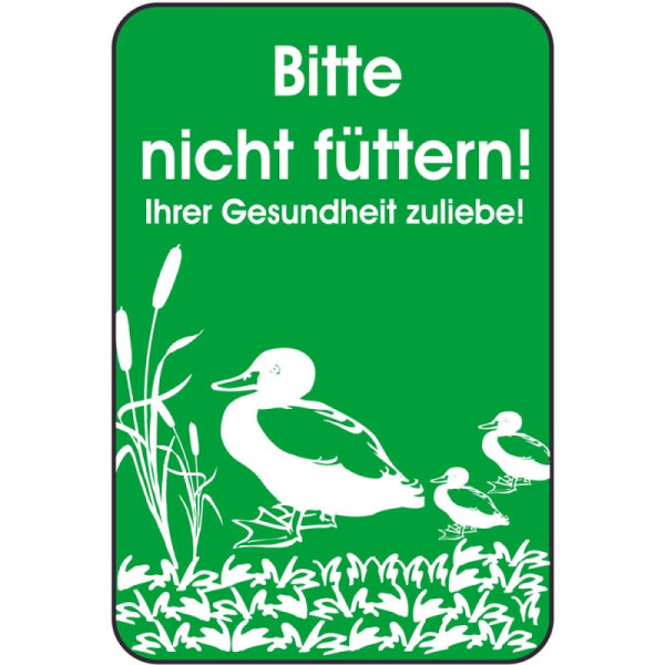 Stein HGS Hinweisschild, Bitte nicht füttern! Ihrer Gesundheit zuliebe!, 14875