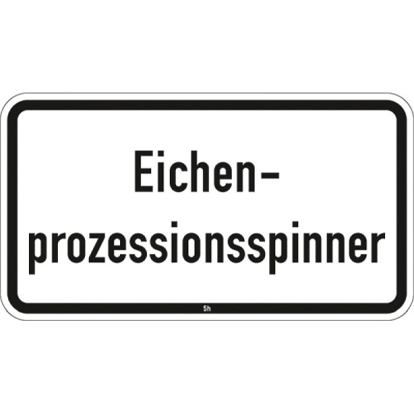 Stein HGS Eichenprozessionsspinner - 2851 Sonderschild, 231x420mm /RA2/Alform, 2851-122