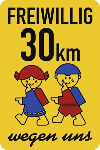 Moedel Schulwegschild "FREIWILLIG 30 km...wegen uns"(mit Schultasche), Aluminium, 500x750mm, 60202