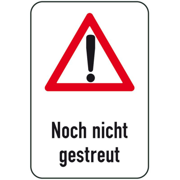 Stein HGS Winterschild/Verkehrszeichen Noch nicht gestreut, 400x600mm, 14707