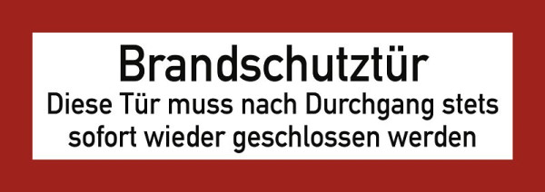 Moedel Brandschutztür Diese Tür muss nach Durchgang..., Folie, 210x74 mm, 57396