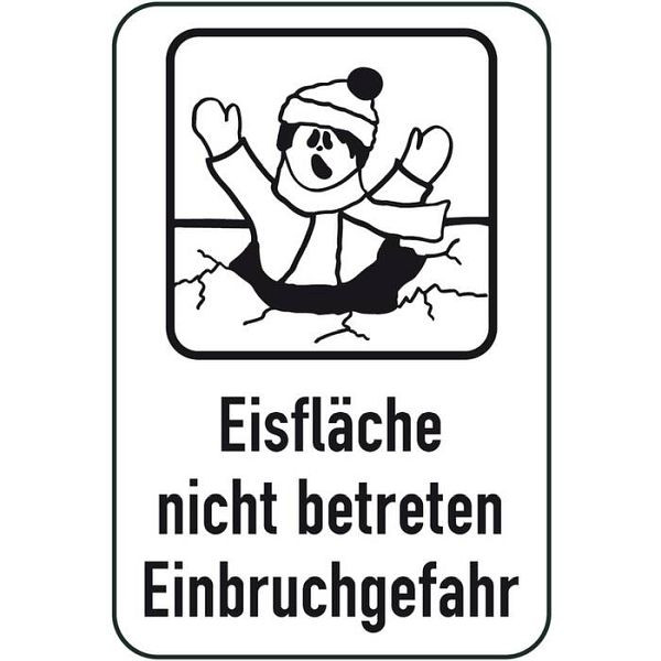 Stein HGS Winterschild/Verkehrszeichen Eisfläche nicht betreten Einbruchgefahr, 400x600mm, Piktogramm: schwarz, 14743