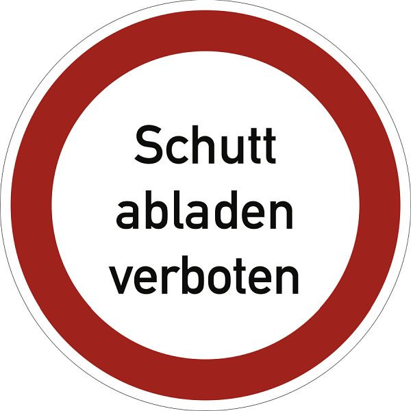 Moedel Schutt abladen verboten, Textschild, Aluminium, Ø 400 mm, 58939