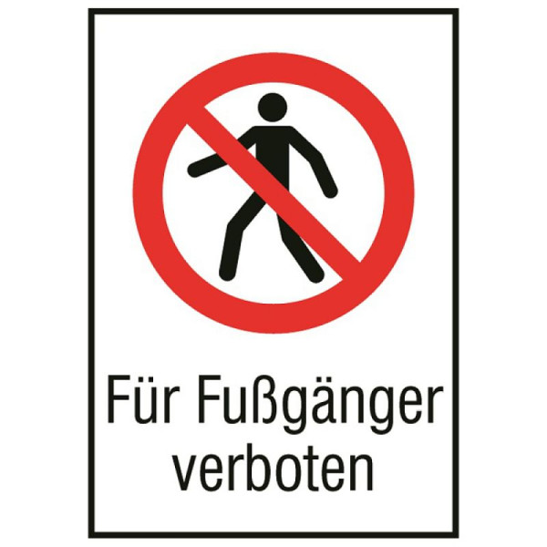 Stein HGS Kombischild, Für Fußgänger verboten, 131 x 185 mm / Alu, geprägt, 51.1132