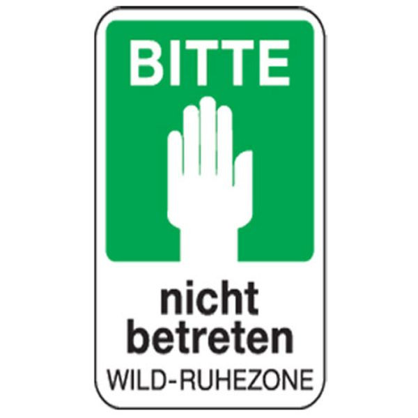 Stein HGS Natur- und Umweltschutzschild -Bitte nicht betreten Wild-Ruhezone-, 630x420mm/reflektierend (RA1), uw070006429