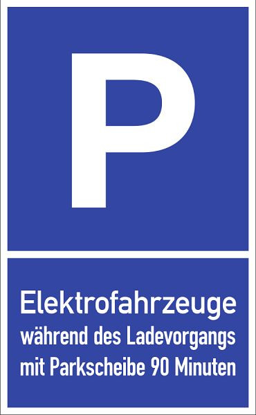Moedel Parkplatzschild - Elektrofahrzeuge während des Ladevorgangs...Std., Aluminium, 400x650 mm, 107920
