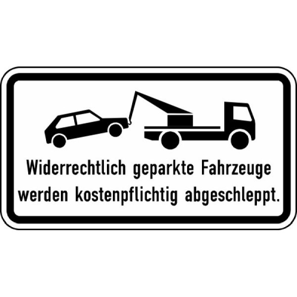 Stein HGS Widerrechtlich geparkte Fahrzeuge werden kostenpflichtig abgeschleppt Nr. 2429, 412x750mm /RA2/Flachform 2mm, 2429-321