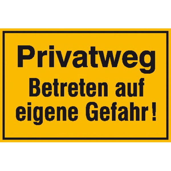 Stein HGS Hinweisschild zur Grundbesitzkennzeichnung, Privatweg Betreten auf eigene Gefahr!, 250 x 150 mm, 11.5593