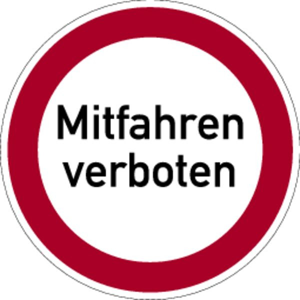 Schilder Klar Mitfahren verboten, 200 mm Folie selbstklebend, 3009/62