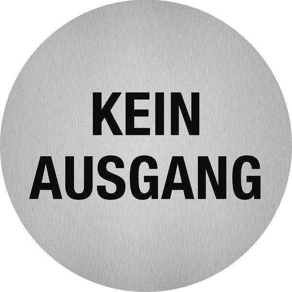 Moedel Piktogramm Kein Ausgang, Edelstahl, selbstklebend, Ø 50 mm, 52525