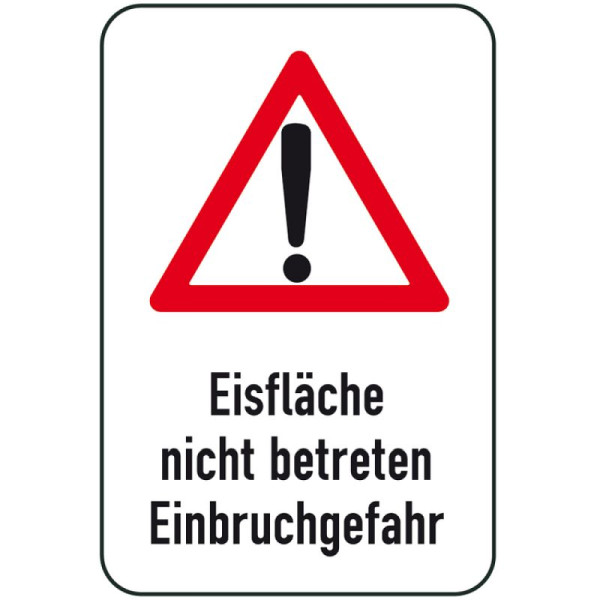 Stein HGS Winterschild/Verkehrszeichen Eisfläche nicht betreten Einbruchgefahr, 400x600mm, Piktogramm: schwarz/rot, 14723
