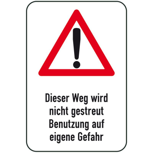 Stein HGS Winterschild/Verkehrszeichen Dieser Weg wird nicht gestreut - Benutzung auf eigene Gefahr, 400x600mm, 14705