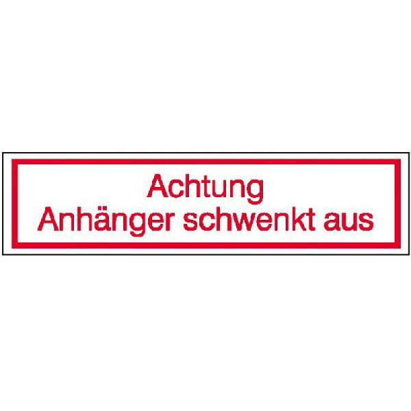 Stein HGS Hinweisschild für Kraftfahrzeuge, Achtung Anhänger schwenkt aus, Folie, selbstklebend, 21.2432