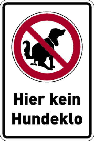 Schilder Klar Kombischild Hier kein Hundeklo, 200x300x0.45 mm Aluminium geprägt, 593/51