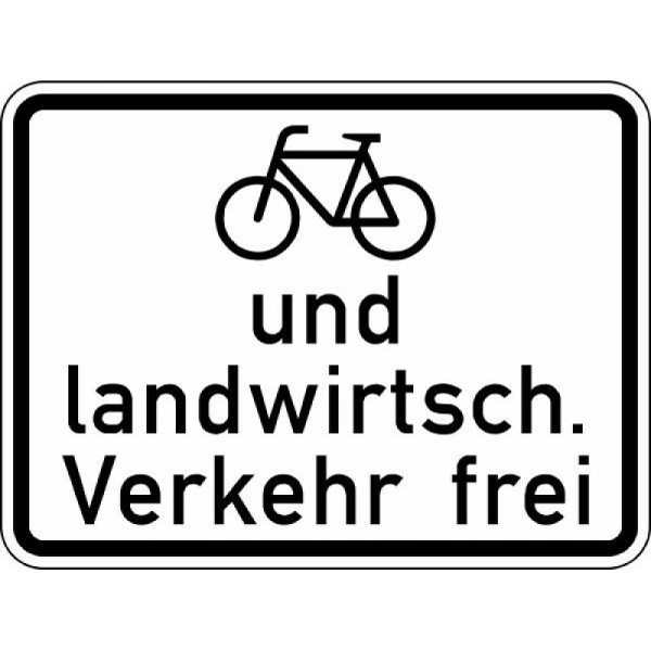 Stein HGS Radfahrer und landwirtschaftlicher Verkehr frei Nr. 2211, 562x750mm /RA1/Flachform 2mm, 2211-311