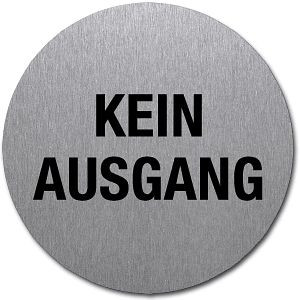 Moedel Piktogramm Kein Ausgang, Edelstahl, selbstklebend, Ø 50 mm, 52525