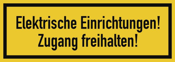 Moedel Elektrische Einrichtungen! Zugang freihalten!, Textschild, Folie, 210x74 mm, 57972