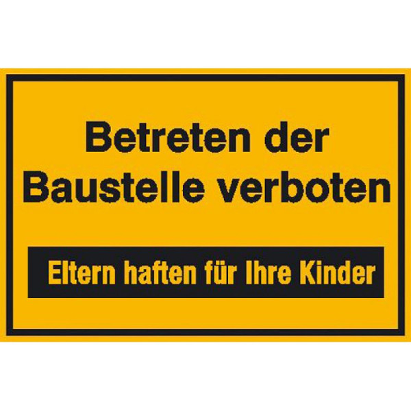 Stein HGS Hinweisschild zur Baustellenkennzeichnung, Betreten der Baustelle verboten, Aluminium, geprägt und einbrennlackiert, 500 x 300 mm, 11.5005