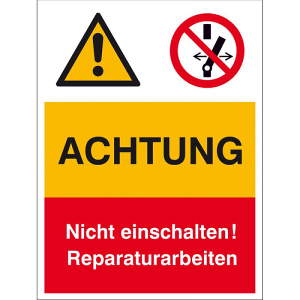 Stein HGS Kombischild mit Warnzeichen und Verbotszeichen, ACHTUNG Nicht einschalten!, 43.a8005
