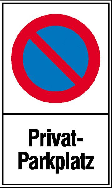 SafetyMarking Haltverbotsschild, Symbol: Eingeschränktes Haltverbot, Text: Privat-Parkplatz, BxH 25x40 cm, Kunststoff (Polystyrol), 41.5157