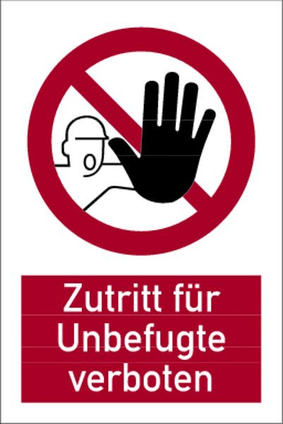 Schilder Klar Kombischild Zutritt für Unbefugte verboten, 150x200 mm Folie selbstklebend, 7116/31