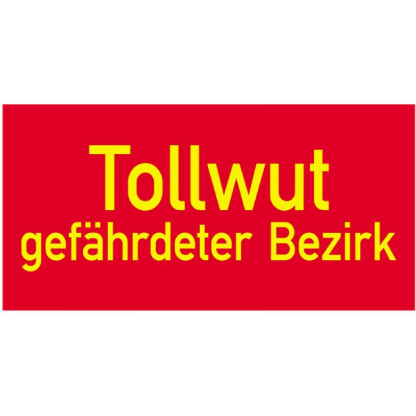 Stein HGS Sonderschild, Tollwut, gefährdeter Bezirk, 400 x 200 mm, 14906