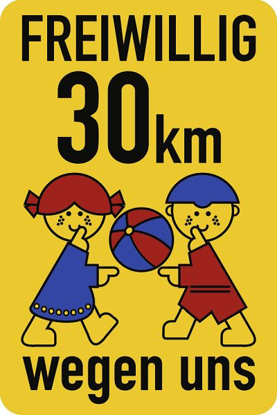 Moedel Schulwegschild "FREIWILLIG 30 km...wegen uns" (mit Ball), Aluminium, 500x750 mm, 60204