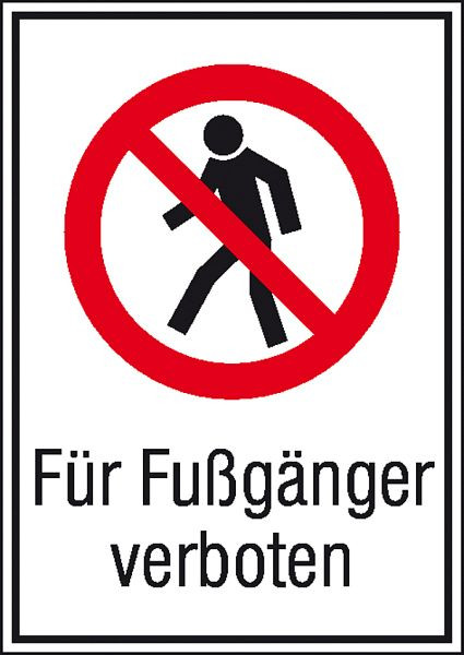 SafetyMarking Verbots-Kombischild, Für Fußgänger verboten, BxH 26,2x37,1 cm, Aluminium, 11.1133