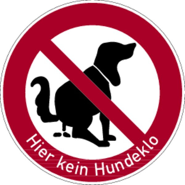 Schilder Klar Praxisbewährtes Verbotskennzeichen Hier kein Hundeklo, Symbol mit Text, 420x2 mm Aluminium glatt, 3085/55