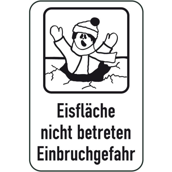 Stein HGS Winterschild/Verkehrszeichen Eisfläche nicht betreten Einbruchgefahr, 400x600mm, Piktogramm: schwarz, 14743