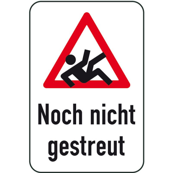 Stein HGS Winterschild/Verkehrszeichen Noch nicht gestreut, 500x750mm, 14728