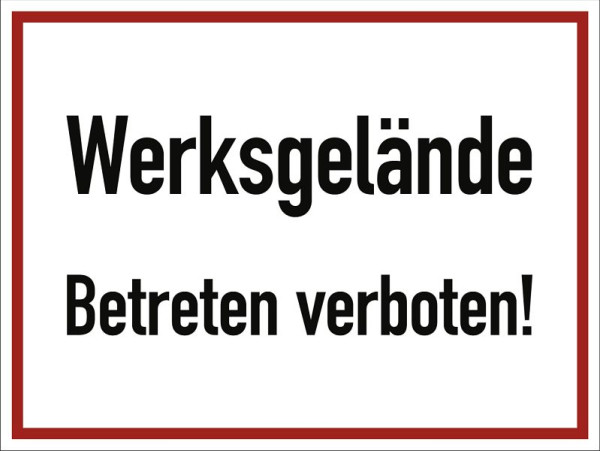 Moedel Werksgelände Betreten verboten!, Aluminium, 400x300 mm, 99077