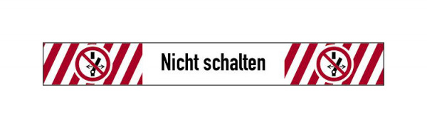 Schilder Klar Nicht schalten Bogen à 10 Stück DIN EN ISO 7010, 120x15 mm Folie selbstklebend, 1368/68