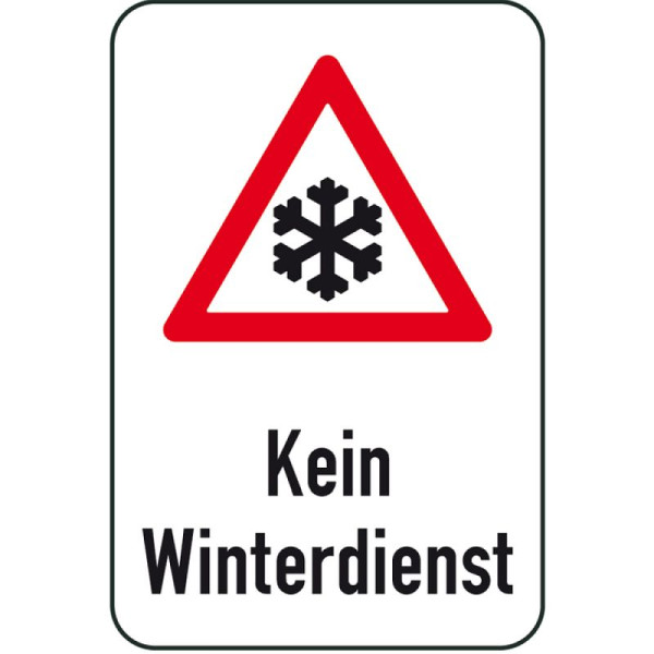 Stein HGS Winterschild/Verkehrszeichen Kein Winterdienst, 500x750mm, 14740