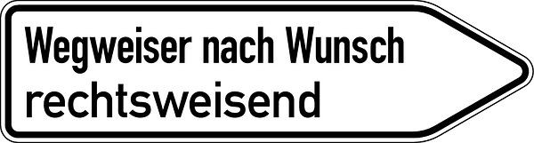 Schilder Klar Wegweiser nach Wunsch einseitig rechtsweisend, 1250x350x2 mm Aluminium 2 mm, reflektierend Typ I, 790/82