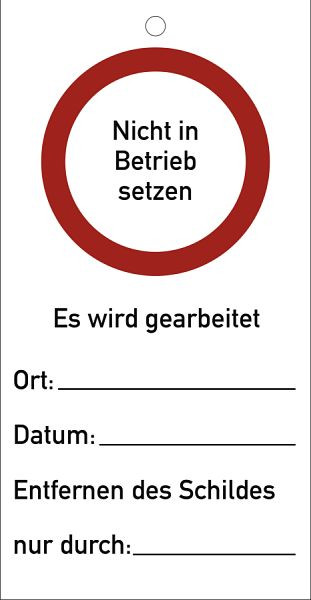 Moedel Nicht in Betrieb setzen Es wird gearbeitet, Kunststoff, 76x147 mm, VE: 10 Stück, 58077
