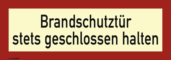 Moedel Brandschutztür stets geschlossen halten, Folie, nachleuchtend, 160-mcd, 210x74 mm, 57409