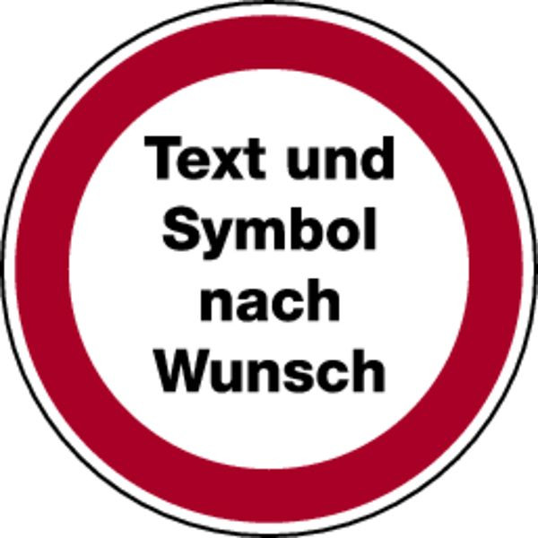 Schilder Klar Verbotsschilder mit Text nach Wunsch, 200 mm Folie selbstklebend, 3078/62