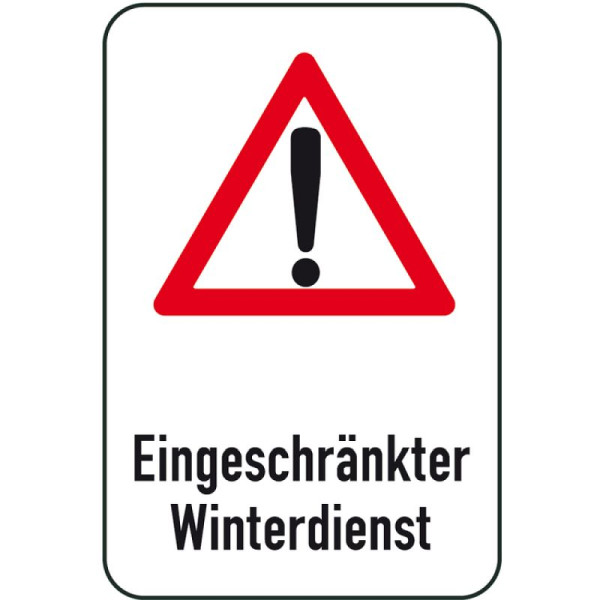 Stein HGS Winterschild/Verkehrszeichen Eingeschränker Winterdienst, 400x600mm, 14711