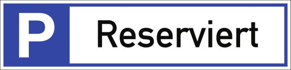 Moedel Parkplatzreservierer Reserviert, Aluminium, 460x110 mm, 56967