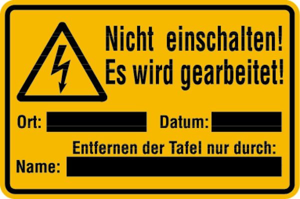 Schilder Klar Warnschild Nicht einschalten! Es wird gearbeitet!, 200x120x1.5 mm Kunststoff, 192/70