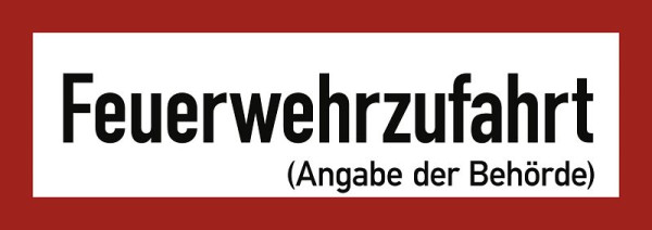 Moedel Feuerwehrzufahrt mit Angabe der Behörde, Aluminium, 594x210 mm, 57812