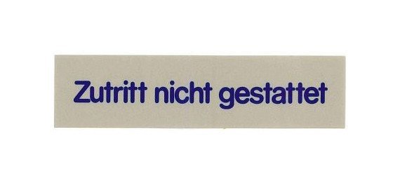 Contacto Schild ZUTRITT NICHT GESTATTET, 7673/020