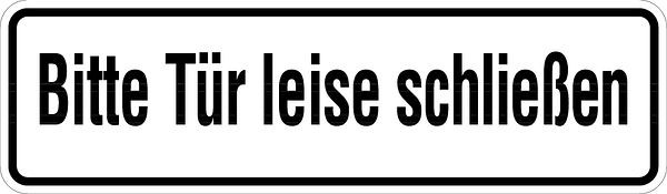 Schilder Klar Türbeschilderung Bitte Tür leise schließen, 240x70 mm Folie selbstklebend, 35/21