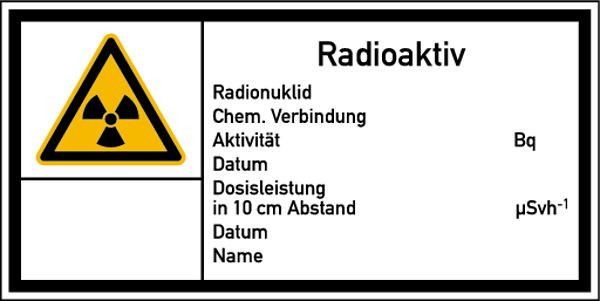 Schilder Klar Warnschild Strahlenschutz Radioaktiv (E10), 148x74 mm Folie selbstklebend, 6413/62
