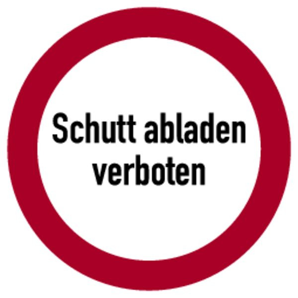 Schilder Klar Baustellenkennzeichnung Verbotszeichen Schutt abladen verboten, 400x0.6 mm Aluminium geprägt, 3020/54