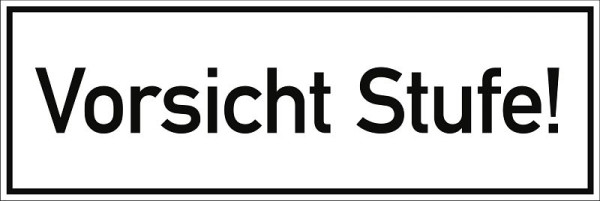 Moedel Vorsicht Stufe!, Folie, 300x100 mm, 99090, 4060081040186