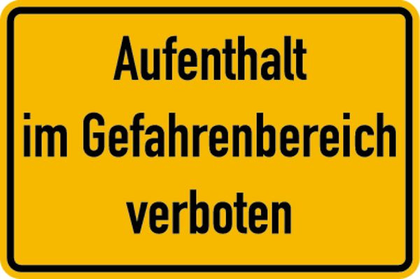 Schilder Klar Baustellenkennzeichnung Aufenthalt im Gefahrenbereich verboten, 300x200 mm Folie selbstklebend, 725/61